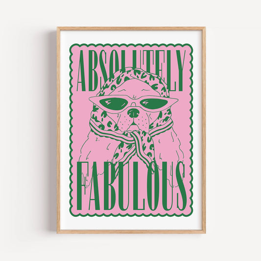 Absolutely Fabulous Print