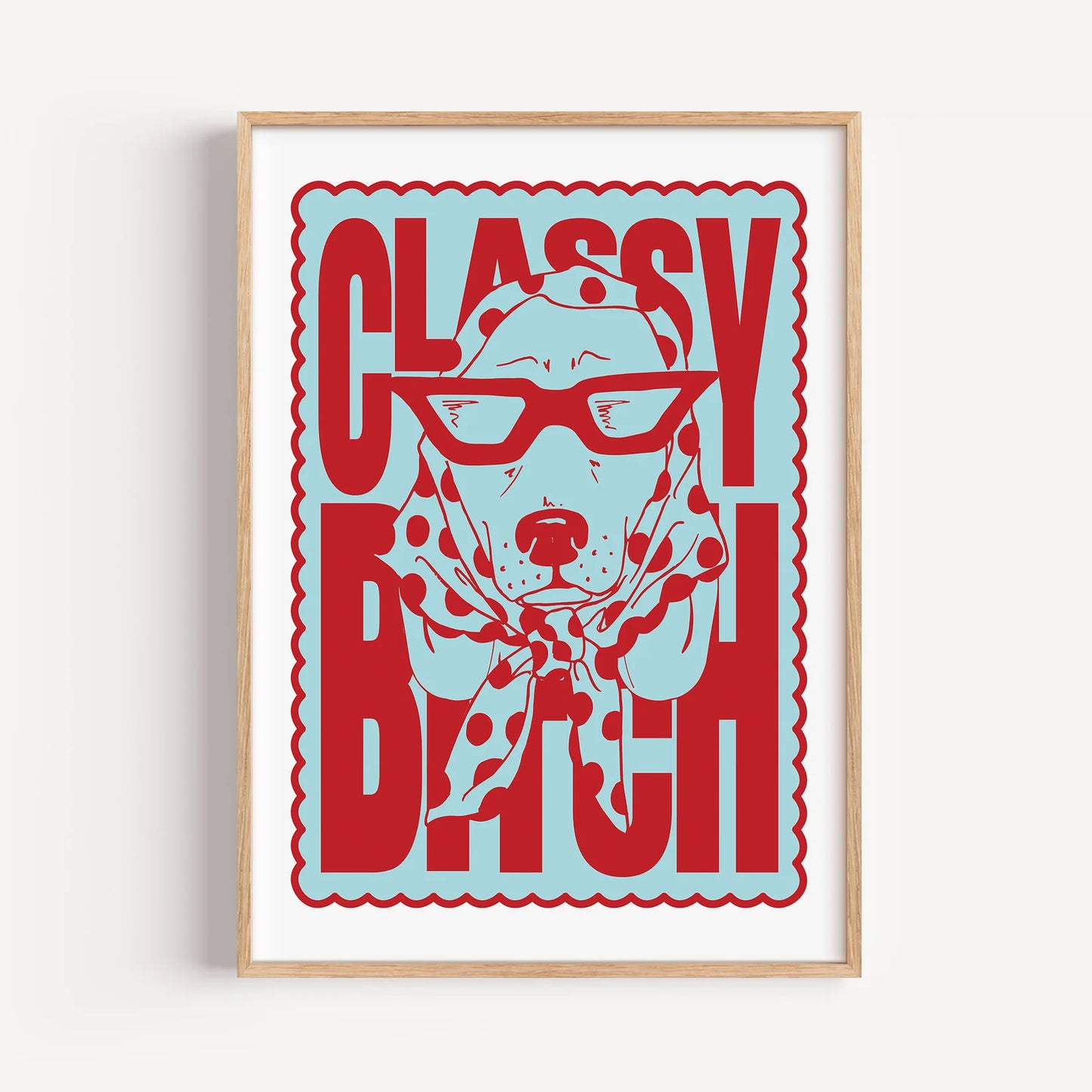 Classy Bitch Polka Dot Print