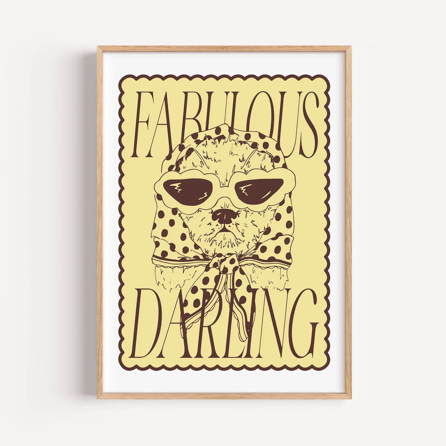 Fabulous Darling Print