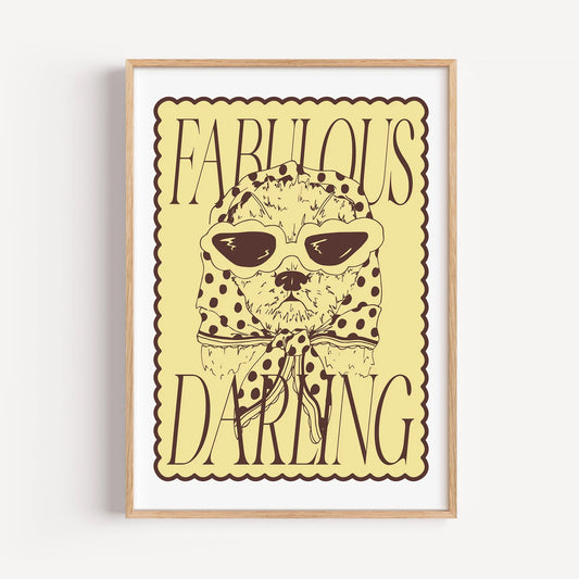 Fabulous Darling Print